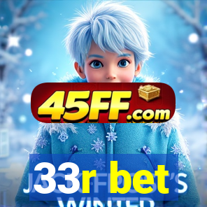 33r bet